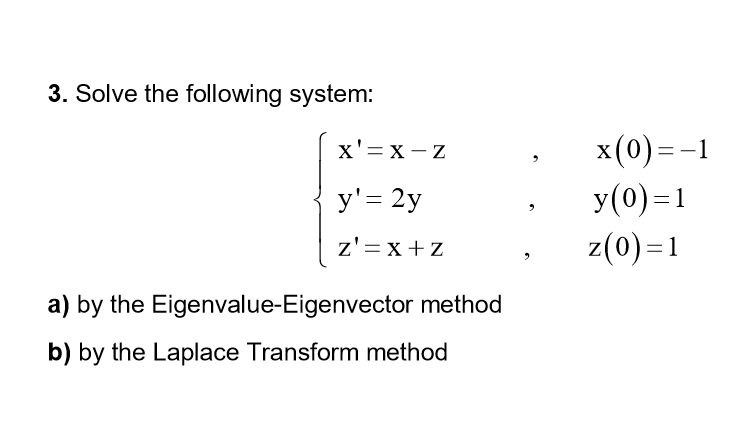 solved-3-solve-the-following-system-x-0-1-y-0-1-z-0-1-chegg