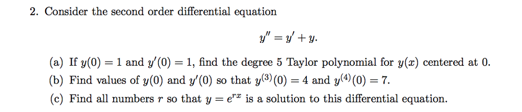 Solved 2. Consider the second order differential equation | Chegg.com