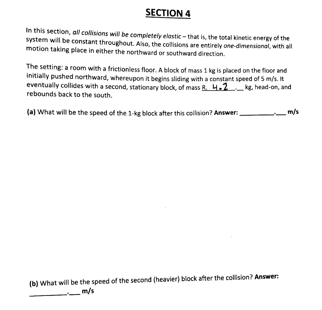 Solved After The Collision What Was The Total Kinetic Or Cheggcom