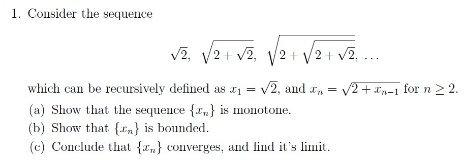 Solved Consider the sequence Squareroot 2, Squareroot 2+ | Chegg.com