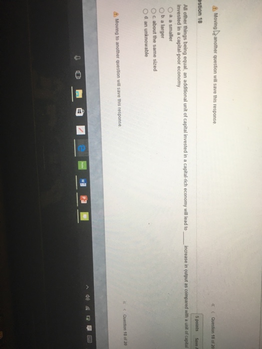 Solved All other things being equal an additional unit of | Chegg.com