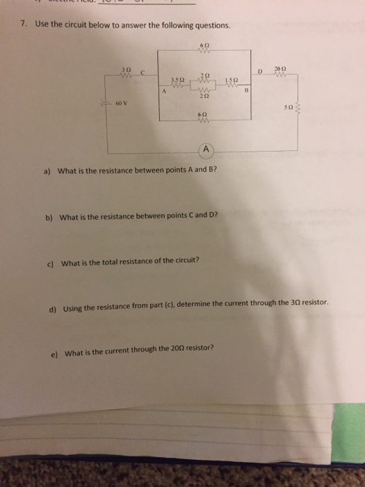 Solved Use the circuit below to answer the following | Chegg.com