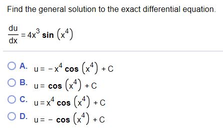 Solved Find the general solution to the exact differential | Chegg.com