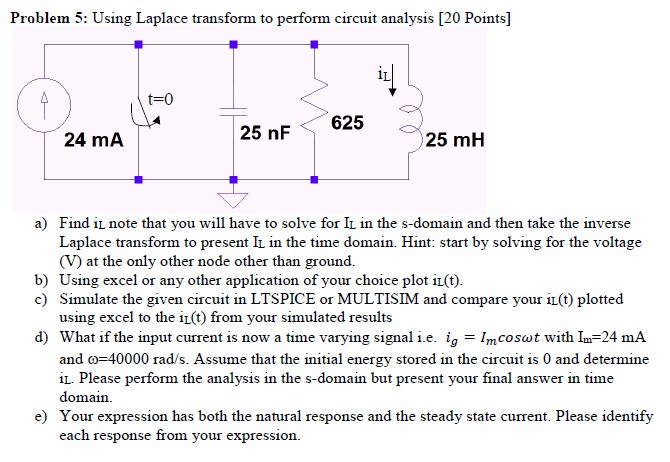 Solved Problem 5: Using Laplace Transform To Perform Circuit | Chegg.com