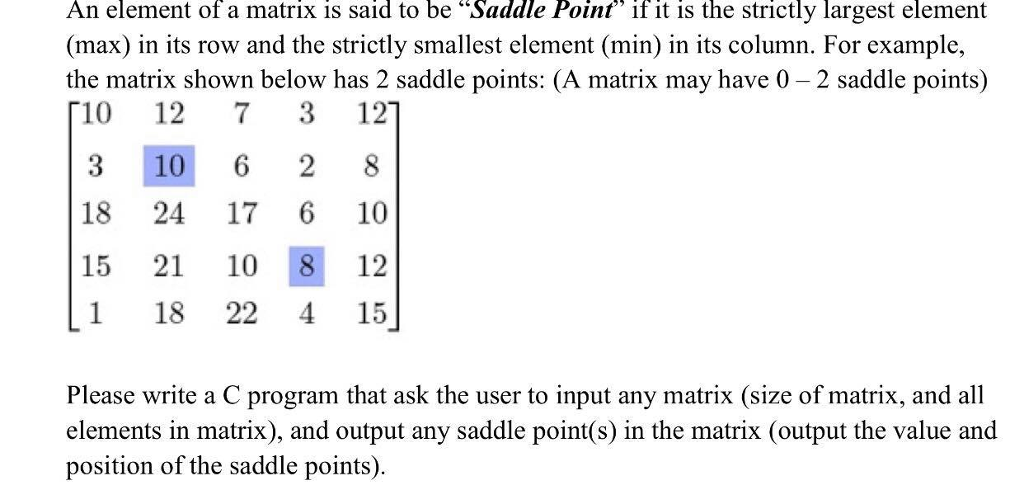 solved-an-element-of-a-matrix-is-said-to-be-saddle-point-chegg