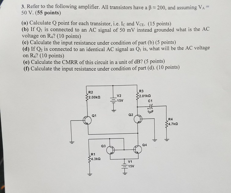 Solved 3. Refer to the following amplifier. All transistors | Chegg.com