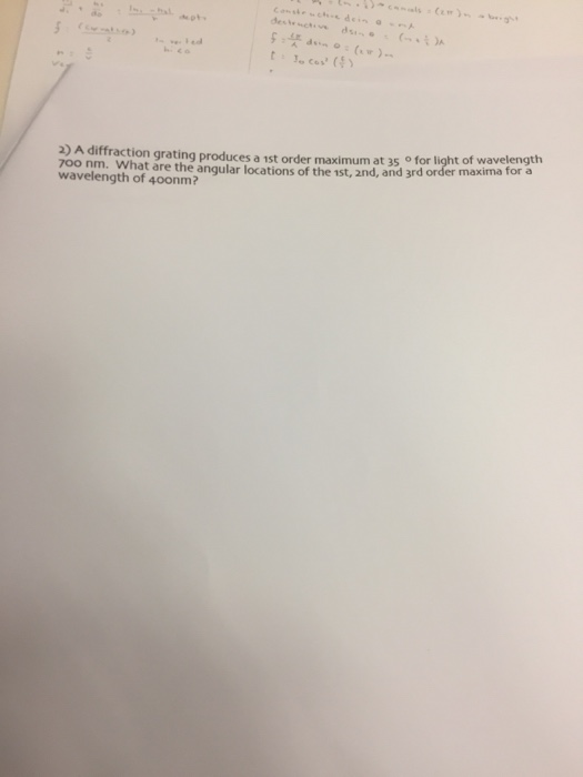 Solved A diffraction grating produces a 1st order maximum at | Chegg.com