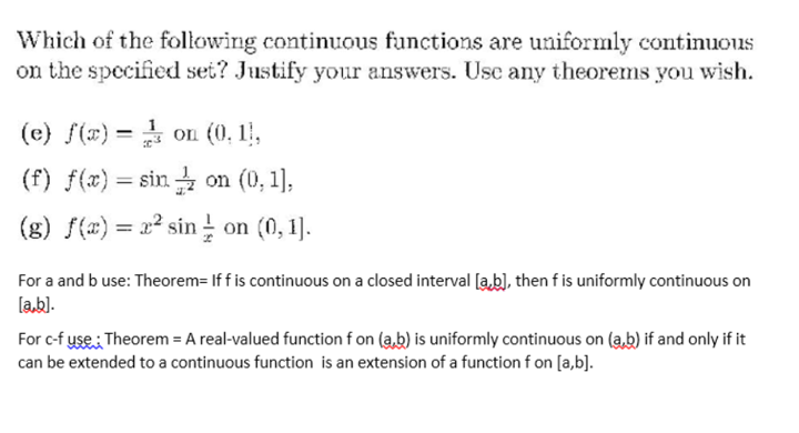 Solved Which of the following continuous functions are Chegg