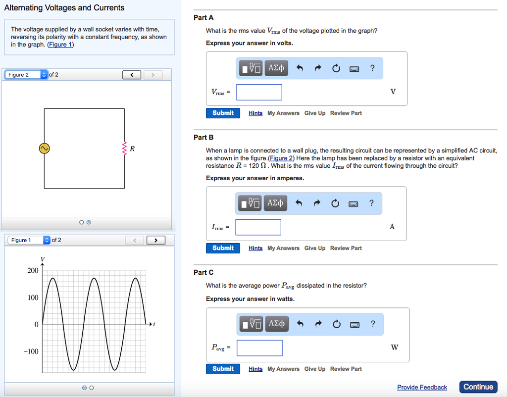 Solved The voltage supplied by a wall socket varies with
