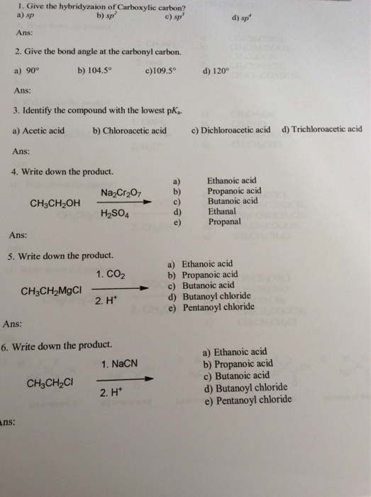 Solved Give the hybridization of Carboxylic carbon? sp | Chegg.com