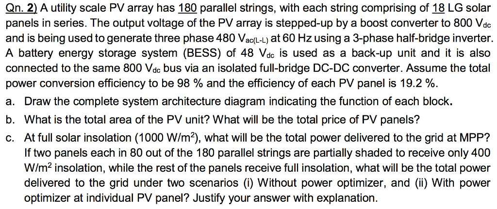 Qn. 2) A utility scale PV array has 180 parallel | Chegg.com