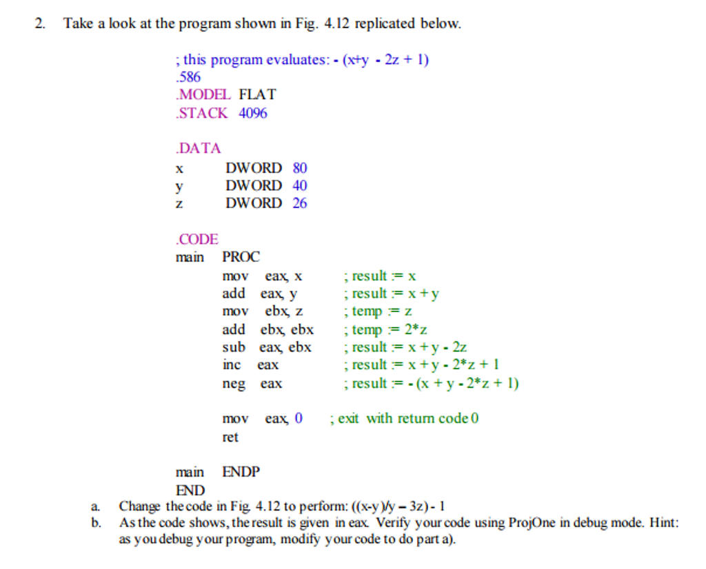 Solved Take a look at the program shown in Fig. 4.12 | Chegg.com