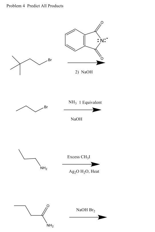 Solved Problem 4 Predict All Products 2) NaOH NH3 1 | Chegg.com