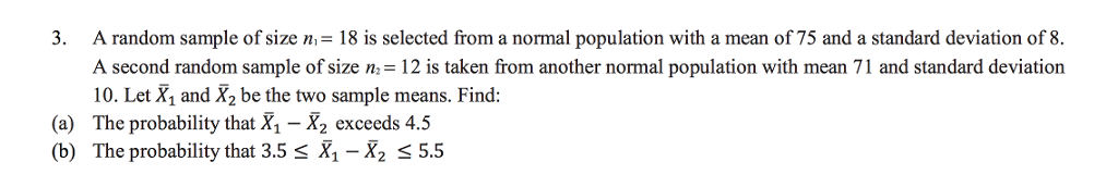 Solved A random sample of size n_1 = 18 is selected from a | Chegg.com