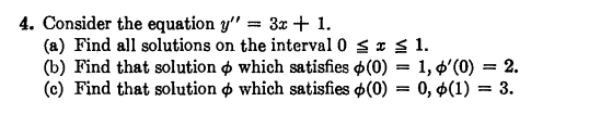Solved 4. Consider the equation y', 3a + 1. (a) Find all | Chegg.com