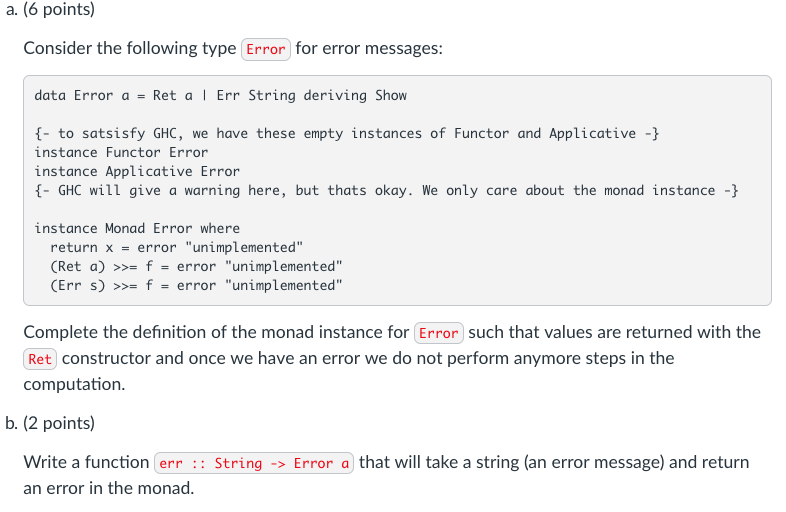 a. (6 points) Consider the following type Error for