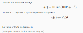 Solved Consider the sinusoidal voltage v(t)=10 | Chegg.com