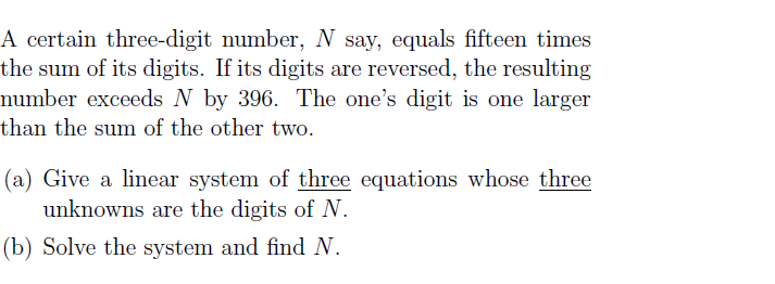 Solved A certain three-digit number, N say, equals fifteen | Chegg.com