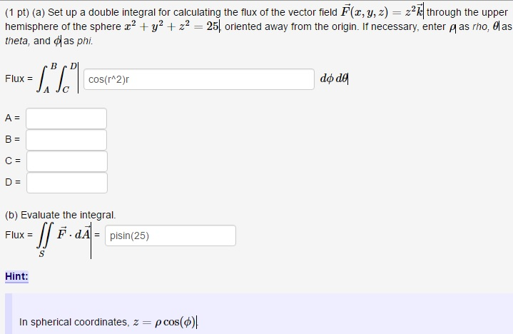 (a) Set up a double integral for calculating the flux | Chegg.com