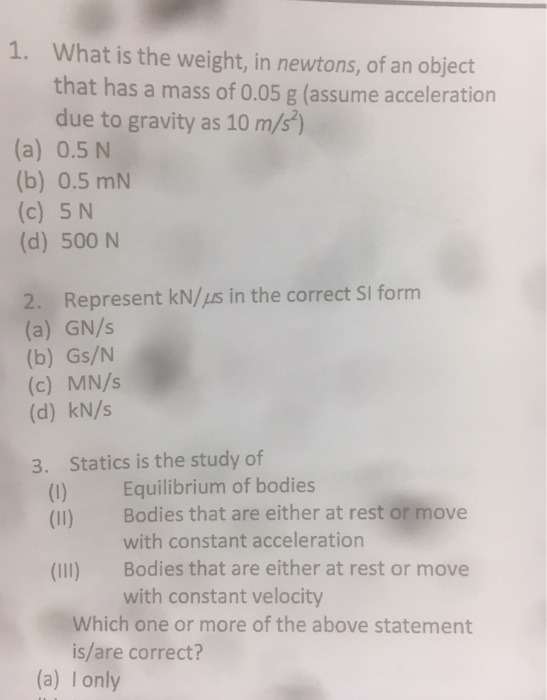 solved-what-is-the-weight-in-newtons-of-an-object-that-has-chegg