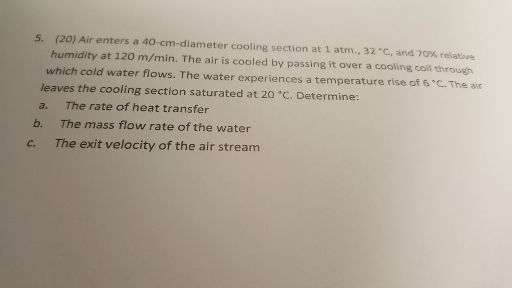Solved Air enters a 40 -cm-diameter cooling section at 1 | Chegg.com