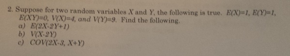 Solved Suppose for two random variables X and Y the | Chegg.com