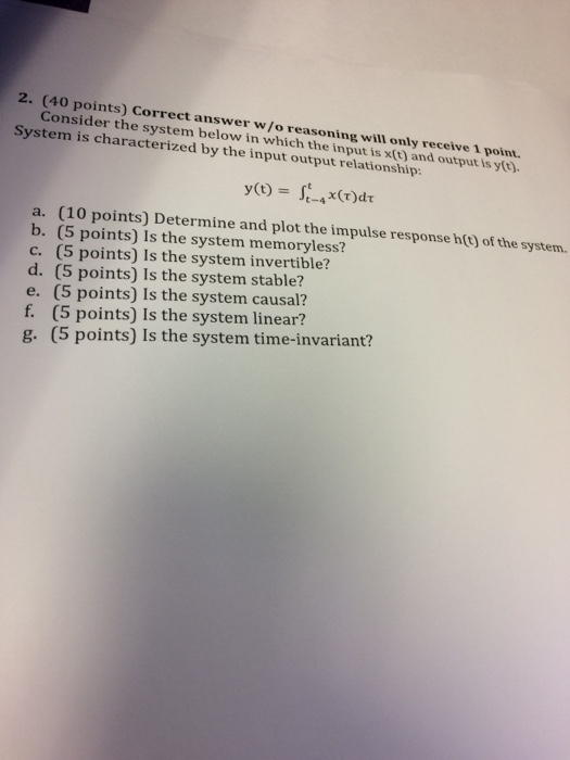 Solved Consider the system below in which the input is x(t) | Chegg.com
