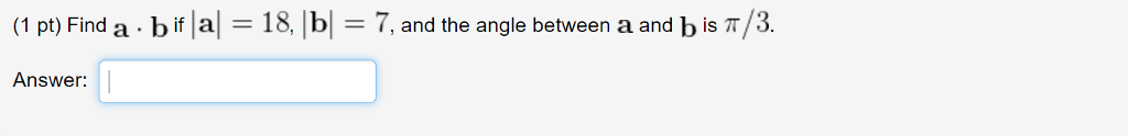 Solved Find A B If A 18 B 7 And The Angle Between Chegg Solved Find A B If A 18 B 7 And The Angle Between Chegg