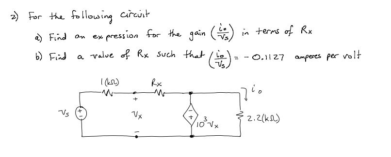 Solved For the following circuit a) Find an expression for | Chegg.com