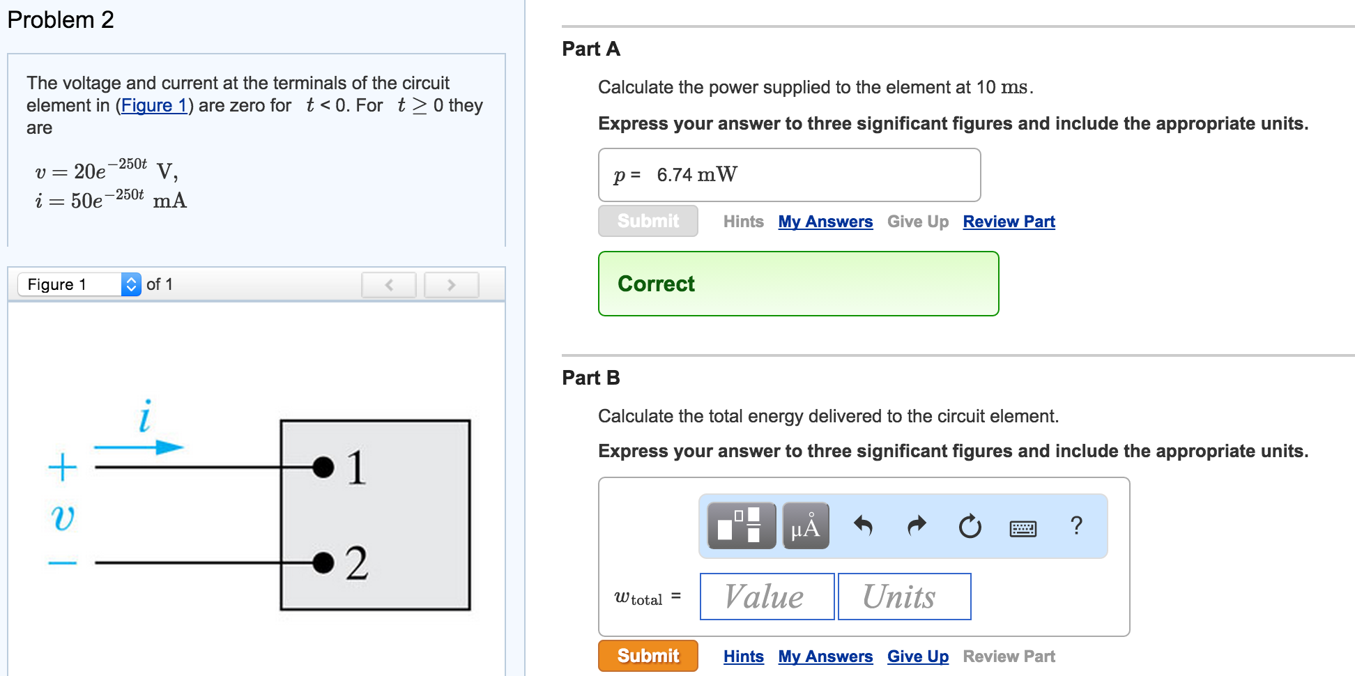Solved Problem 2 Part A The voltage and current at the | Chegg.com