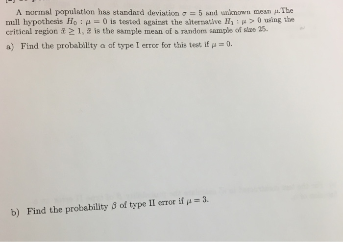 Solved A normal population has standard deviation sigma = 5 | Chegg.com