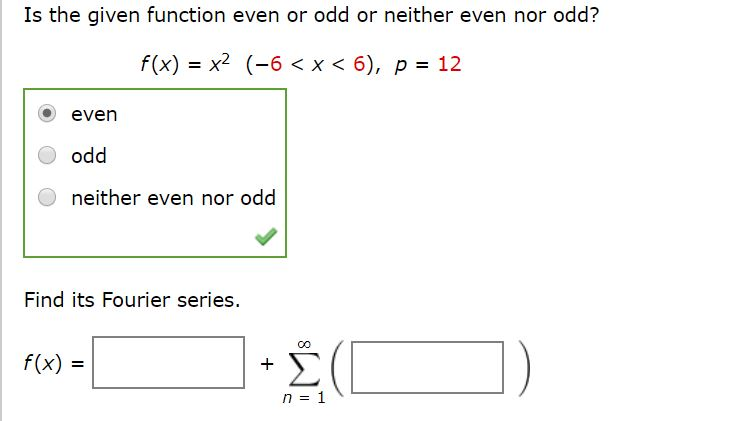 Solved Is the given function even or odd or neither even nor | Chegg.com