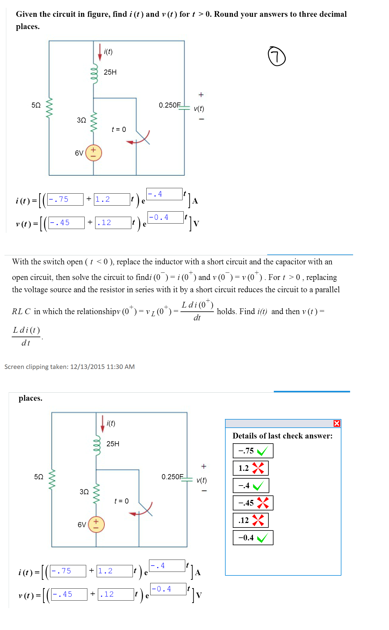 Solved Given the circuit in figure, find i(t) and v(t) for t | Chegg.com