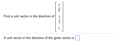 Find a unit vector in the direction of 1 A unit | Chegg.com