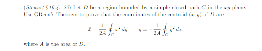 Solved Let D be a region bounded by a simple closed path C | Chegg.com