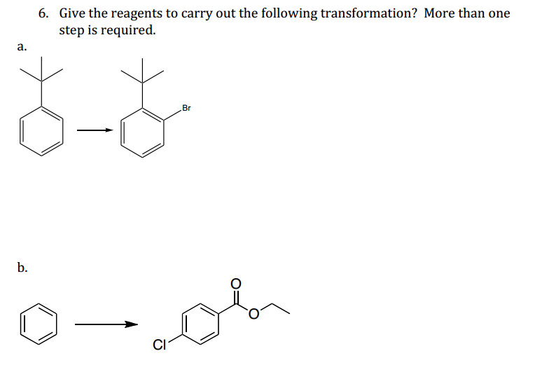 Solved Give the reagents to carry out the following | Chegg.com