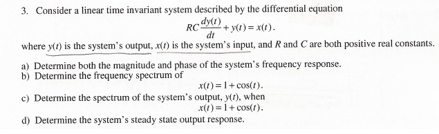 Solved 3. Consider a linear time invariant system described | Chegg.com