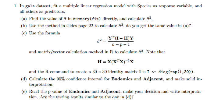 In gala dataset, fit a multiple linear regression | Chegg.com