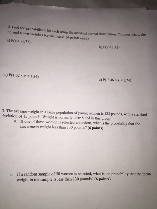 Solved Find The Probabilities For Each Using The Standard | Chegg.com