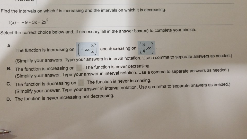 Solved Find the intervals on which f is increasing and the | Chegg.com