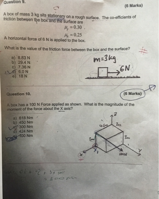 Solved A box of mass 3 kg sits stationary on a rough