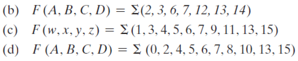 Solved (b) (c) (d) F (A, B, C. D) = Σ(2, 3, 6, 7, 12, 13, | Chegg.com