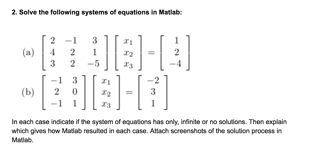 Solved With the use of Matlab, solve the following exercises | Chegg.com