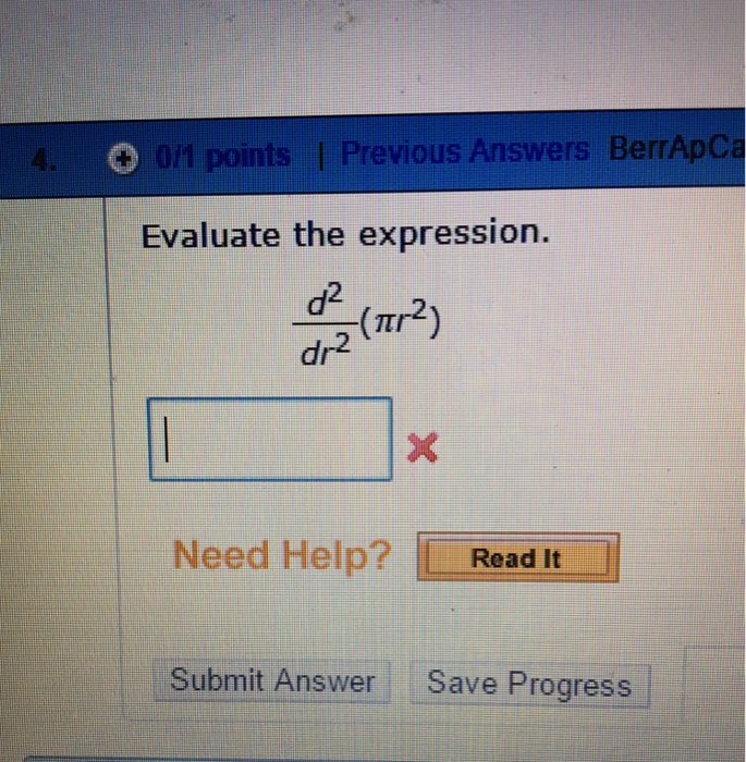 solved-evaluate-the-expression-d-2-dr-2-pi-r-2-chegg