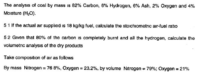 Solved The analysis of coal by mass is 82% Carbon, 6% | Chegg.com