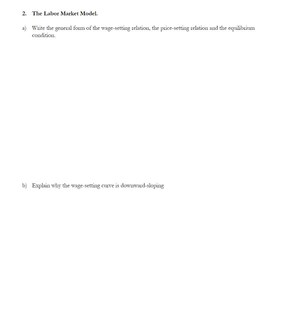 solved-2-the-labor-market-model-write-the-general-form-of-chegg