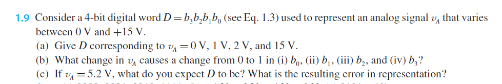 Solved Consider A 4-bit Digital Word D = B_3b_2b_1b_0 (see | Chegg.com