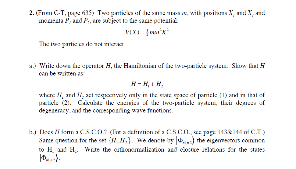 Solved 2. From C.T.page 635) Two particles of the same mass | Chegg.com