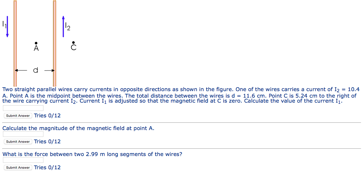 Solved Two straight parallel wires carry currents in