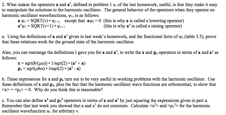 Dagger Operator Math Symbol Solved What makes the operators a and a^dagger, defined in | Chegg.com